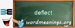 WordMeaning blackboard for deflect